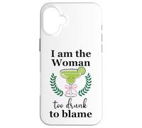 I Am the Woman Too Drunk to Blame on Margarita Spicy Tequila Carcasa para iPhone 16 Plus