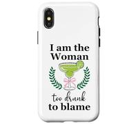 I Am the Woman Too Drunk to Blame on Margarita Spicy Tequila Carcasa para iPhone X/XS