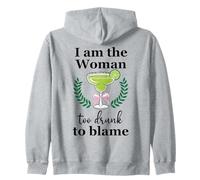 I Am the Woman Too Drunk to Blame on Margarita Spicy Tequila Sudadera con Capucha