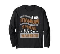 I Am Titanium Spinal Fusion Warrior Design Cirugía de espalda Manga Larga