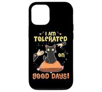 I AM TOLERATED ON GOOD DAYS Carcasa para iPhone 12/12 Pro