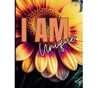I AM UNIQUE: SUNFLOWER SERIES