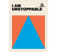 I AM UNSTOPPABLE (Power Positivity)