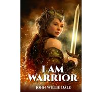 I AM WARRIOR