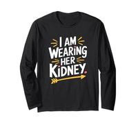 I Am Wearing Her Kidney Frase Trasplante Renal Manga Larga