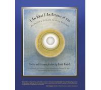 I Am What I Am Because of You: An Artist's Tribute to Arny Mindell
