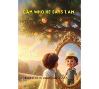 I AM WHO HE SAYS I AM