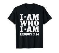 I Am Who I Am Exodus 3:14 Cita de fe Señor Camiseta