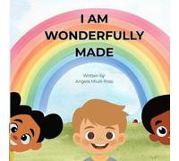 I AM WONDERFULLY MADE