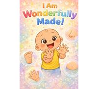 I am wonderfully made!