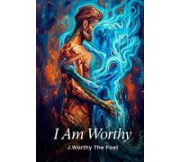 I am Worthy