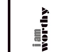 I Am Worthy: Self-Worth Journal for Daily Affirmations & Personal Empowerment: 120 Pages Lined Notebook for Confidence Building, Self-Esteem & Mindful Growth