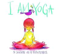 I Am Yoga (I Am Books): 1