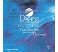 I Am Your Father I Am Your Son [Accompaniment/Performance Track]
