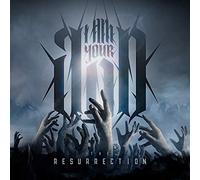 I am your god - The resurrection