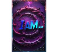 I AM: Your Guided Journal for Success & Self-Discovery: Achieve Goals, Build Habits, and Transform Your Life - One Page at a Time