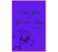 I am yours, and you are mine: Song of songs 2:16