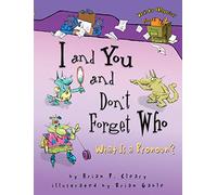 I and You and Don't Forget Who: What Is a Pronoun? (Words are Categorical)