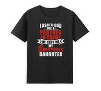 I Asked God For A Partner In Crime He Sent Me My Daughter Father's Day Unisex O-Neck 100% Cotton Short-Sleeve T-Shirts Black M