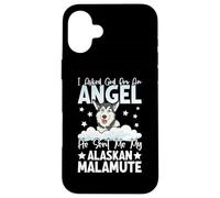 I Asked God For An Angel He Sent Me My Alaskan Malamute Carcasa para iPhone 16 Plus