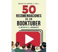 (i.b.d.) 50 Recomendaciones De Un Booktuber