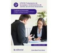 (i.b.d.) Adgn0210 Tratamiento De Las Quejas Y Reclamaciones De Cl Ient