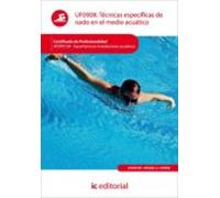 (i.b.d.) Afdp0109 Tecnicas Especificas De Nado En El Medio Acua Tico.