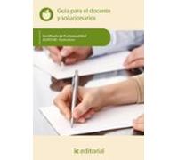 (i.b.d.) agaf0108 fruticultura. guía para el docente y solucionarios
