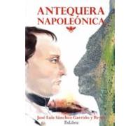 (i.b.d.) Antequera Napoleonica