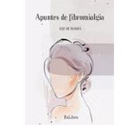 (i.b.d.) Apuntes De Fibromialgia