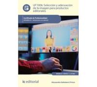 (i.b.d.) Argn0210 Selección Y Adecuación De La Imagen Para Productos E