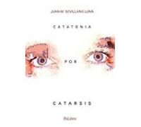 (i.b.d.) Catatonia Por Catarsis