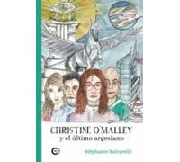 (i.b.d.) Christine O Malley Y El Ultimo Argesiano
