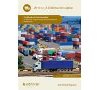 Distribución capilar. COML0209 - Organización del transporte y la distribución (SIN COLECCION)
