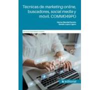 (i.b.d.) Comm049po Tecnicas De Marketing Online Buscadores Soci Al Med