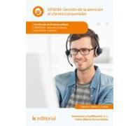 (i.b.d.) Comt0110 Gestión De La Atención Al Cliente/consumidor - Aten