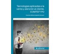 (i.b.d.) Comt071po Tecnologías Aplicadas A La Venta Y Atención Al Clie