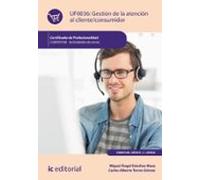 (i.b.d.) comv0108 gestión de la atención al cliente/consumidor - activ