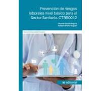 (i.b.d.) Ctrr0012 Prevención De Riesgos Laborales Nivel Básico Para El