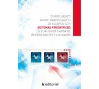 (i.b.d.) Curso Basico Sobre Manipulacion De Equipos Con Sistemas Frigo