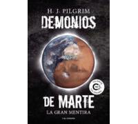 (i.b.d.) Demonios De Marte: La Gran Mentira