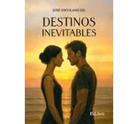 (i.b.d.) Destinos Inevitables