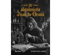 (I.B.D.) El alquimista Juan de Ocaña