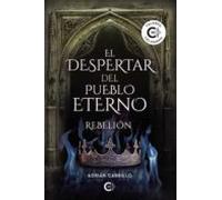 (i.b.d.) El Despertar Del Pueblo Eterno: Rebelion