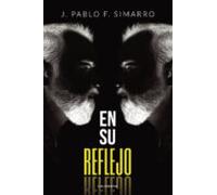 (i.b.d.) En Su Reflejo