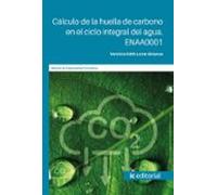 (i.b.d.) Enaa0001 Cálculo De La Huella De Carbono En El Ciclo Integral