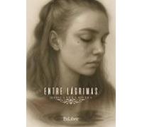 (i.b.d.) Entre Lágrimas