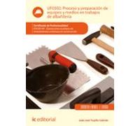 (i.b.d.) Eocb0109 Proceso Y Preparación De Equipos Y Medios En Trabajo