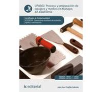 (i.b.d.) Eocb0209 Proceso Y Preparación De Equipos Y Medios En Trabajo