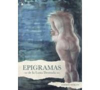 (i.b.d.) Epigramas De La Luna Desnuda